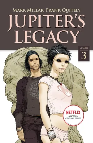 Jupiters Legacy TP Vol 03 Netflix Edition