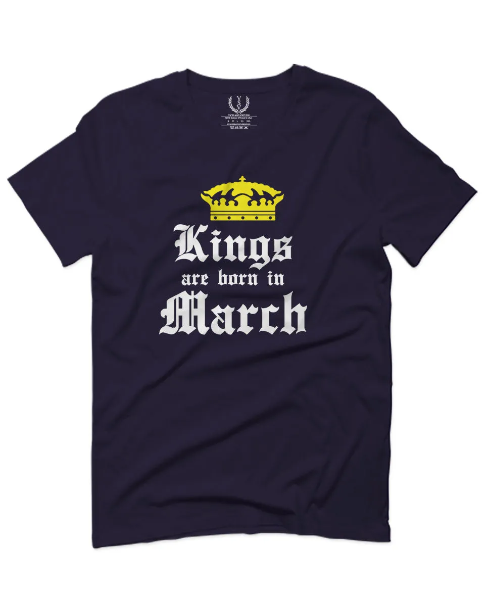 The Best Birthday Gift Kings are Born in March For men T Shirt